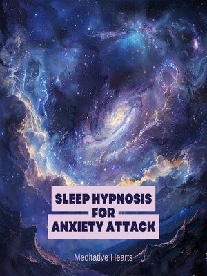 cover image of Sleep Hypnosis for Anxiety Attack